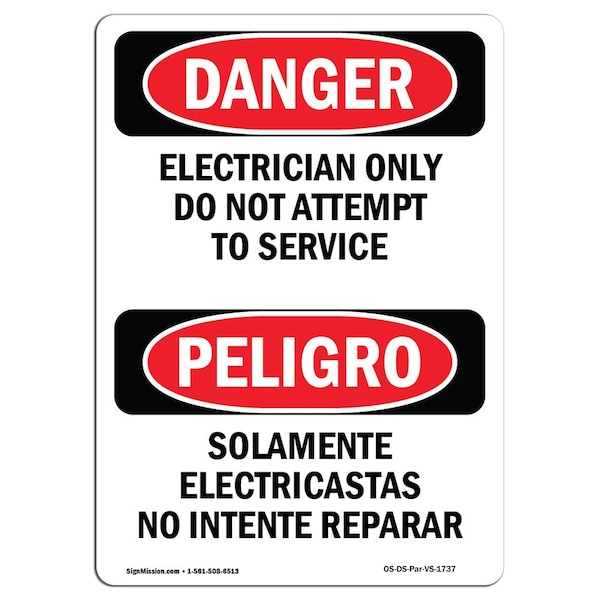 Safety Sign, OSHA, 24" Height, Rigid Plastic, Electrician Only Do Not Service Spanish